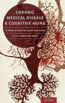 portada Chronic Medical Disease and Cognitive Aging: Toward a Healthy Body and Brain