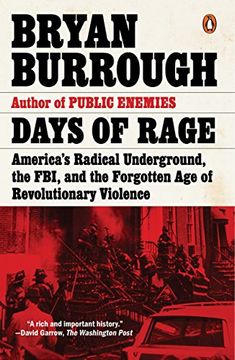 portada Days of Rage: America's Radical Underground, the Fbi, and the Forgotten age of Revolutionary Violence (en Inglés)