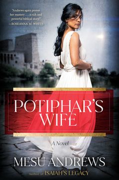 portada Potiphar'S Wife: A Novel (The Egyptian Chronicles) (in English)