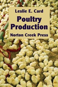 portada Poultry Production (Norton Creek Classics) (en Inglés)