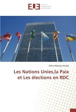 portada Les Nations Unies,la Paix et Les élections en RDC