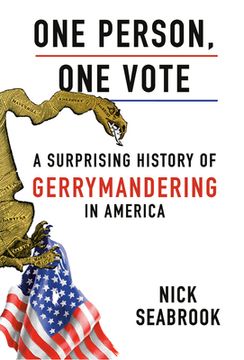 portada One Person, one Vote: A Surprising History of Gerrymandering in America (en Inglés)