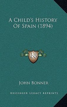 portada a child's history of spain (1894) (en Inglés)
