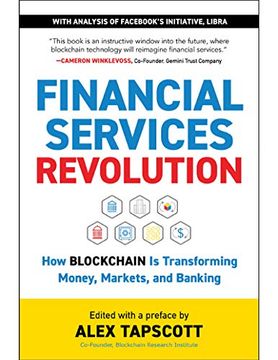 portada Financial Services Revolution: How Blockchain is Transforming Money, Markets, and Banking (en Inglés)