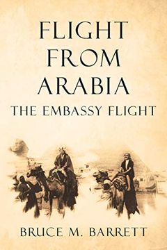 portada Flight From Arabia: The Embassy Flight (in English)