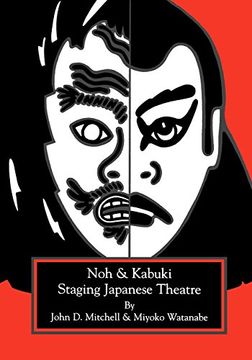 portada Staging Japanese Theatre: Noh and Kabuki. (in English)