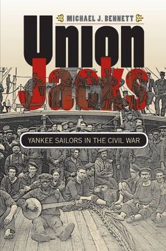 portada Union Jacks: Yankee Sailors in the Civil war (Civil war America) (in English)