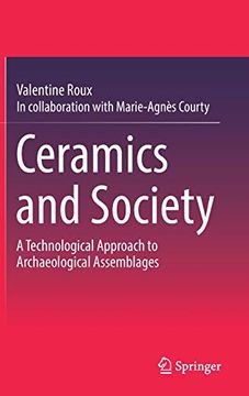 portada Ceramics and Society: A Technological Approach to Archaeological Assemblages 