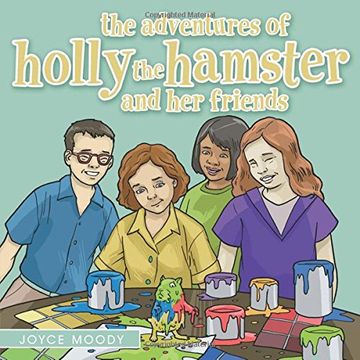 portada The Adventures of Holly the Hamster and Her Friends