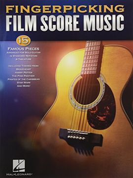 portada Fingerpicking Film Score Music: 15 Famous Pieces Arranged for Solo Guitar in Standard Notation & Tablature (en Inglés)