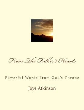 portada From The Father's Heart: Powerful Words From God's Throne