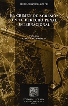portada El Crimen de Agresion en el Derecho Penal Internacional (in Spanish)