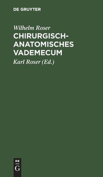 portada Chirurgisch-Anatomisches Vademecum: Fã â¼r Studierende und ã â Rzte (German Edition) [Hardcover ] (in German)