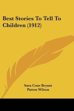 portada best stories to tell to children (1912)