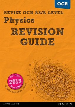 portada Revise OCR AS/A level Physics Revision Guide: (with free online edition) (REVISE OCR GCE Science 2015)