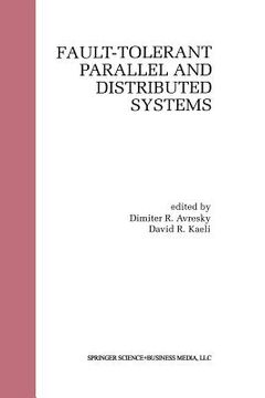 portada Fault-Tolerant Parallel and Distributed Systems (en Inglés)
