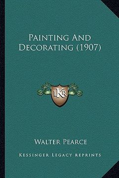portada painting and decorating (1907) (en Inglés)