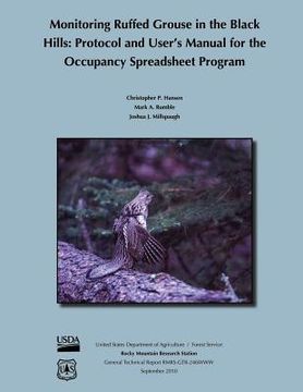 portada Monitoring Ruffed Grouse in the Black Hills: Protocol and User's Manual for the Occupancy Spreadsheet Porgram (en Inglés)