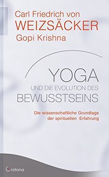 portada Yoga und die Evolution des Bewusstseins - die Wissenschaftliche Grundlage der Spirituellen Erfahrung (en Alemán)