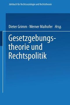 portada Gesetzgebungstheorie Und Rechtspolitik (en Alemán)
