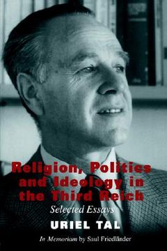 portada religion, politics and ideology in the third reich: selected essays (en Inglés)