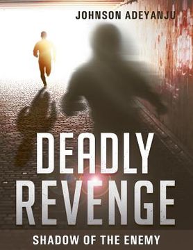 portada Deadly Revenge (en Inglés)
