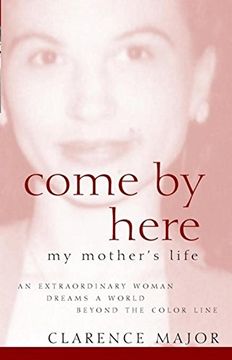 portada Come by Here: My Mother's Life 