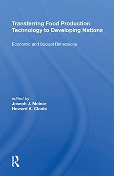 portada Transferring Food Production Technology to Developing Nations: Economic and Social Dimensions (en Inglés)