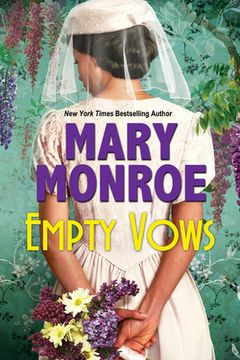 portada Empty Vows: A Riveting Depression era Historical Novel: 2 (a Lexington, Alabama Novel) (in English)