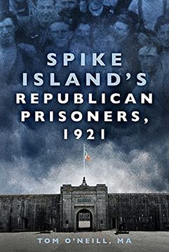 portada Spike Island'S Republican Prisoners, 1921 (in English)