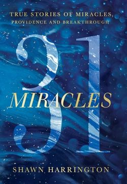 portada 31 Miracles: True Stories of Miracles, Providence, and Breakthrough (in English)