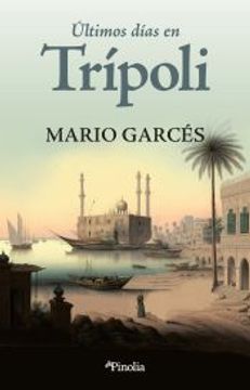 portada Ultimos Dias en Tripoli