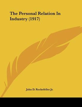 portada the personal relation in industry (1917)
