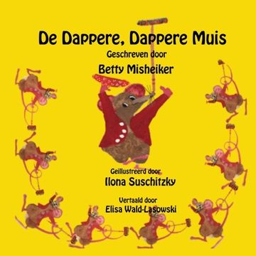 portada De Dappere, Dappere Muis (Dutch Edition)