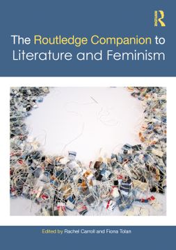 portada The Routledge Companion to Literature and Feminism (Routledge Literature Companions) (en Inglés)
