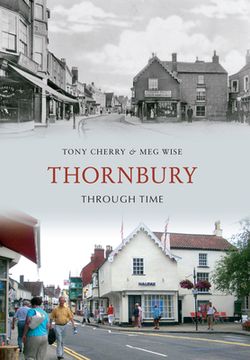 portada Thornbury Through Time (en Inglés)