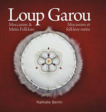 portada Loup Garou, Mocassins & Métis Folklore (en Francés)