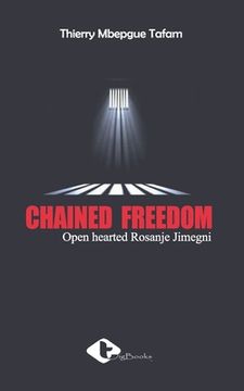 portada Chained Freedom (en Inglés)