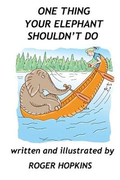 portada One Thing Your Elephant Shouldn't Do (en Inglés)