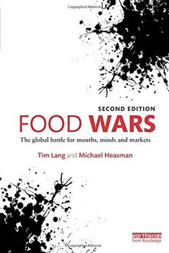 portada Food Wars: The Global Battle for Mouths, Minds and Markets (en Inglés)