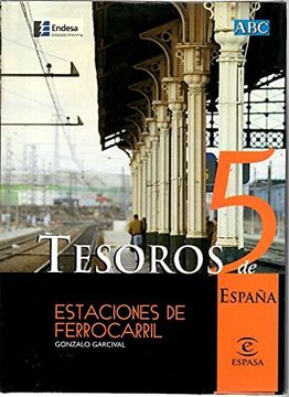portada estaciones de ferrocarril (tesoros de españa nº 5) (in Spanish)