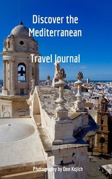portada Discover the Mediterranean: Travel Journal (in English)