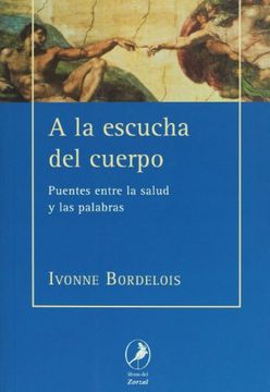 portada A la Escucha del Cuerpo (in Spanish)