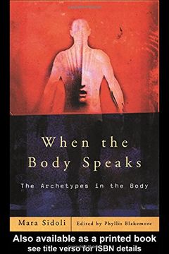 portada When the Body Speaks: The Archetypes in the Body