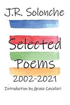 portada J. R. Solonche Selected Poems 2002-2021 (en Inglés)