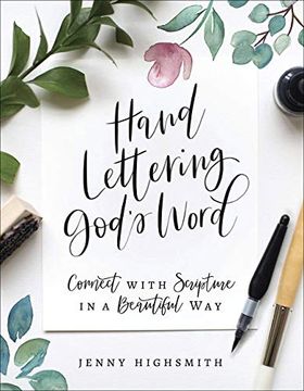 portada Hand Lettering God's Word: Connect With Scripture in a Beautiful way (en Inglés)