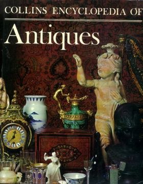 portada Collins Encyclopedia of Antiques (in English)