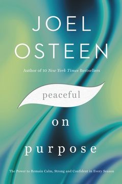 portada Peaceful on Purpose: The Power to Remain Calm, Strong, and Confident in Every Season (en Inglés)