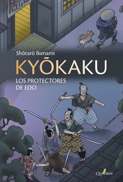portada Kyokaku. Los Protectores de edo (in Spanish)