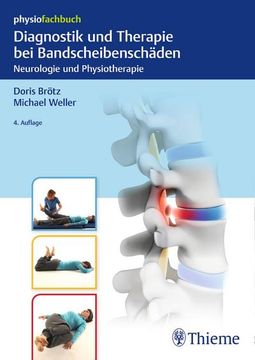 portada Diagnostik und Therapie bei Bandscheibenschäden: Neurologie und Physiotherapie (Physiofachbuch): Neurologie und Physiotherapie (in German)